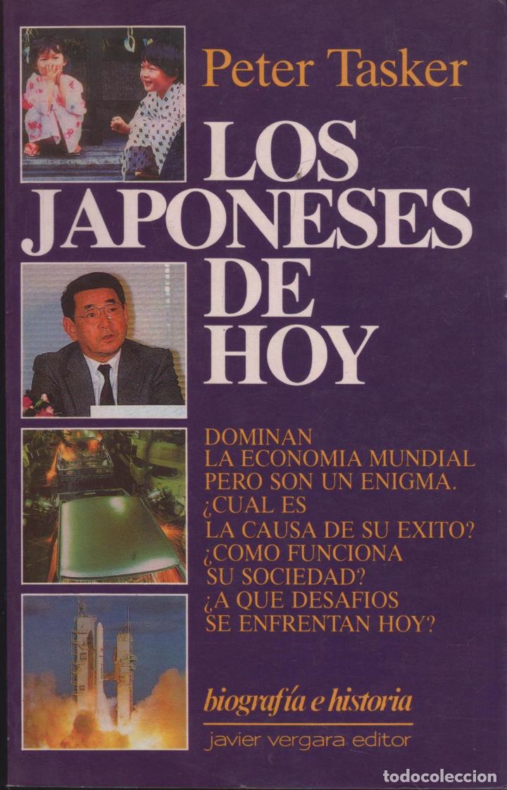 Libros: LOS JAPONESES DE HOY TASKER, PETER - EDITORIAL: Javier Vergara - TASKER, PETER - - Foto 1