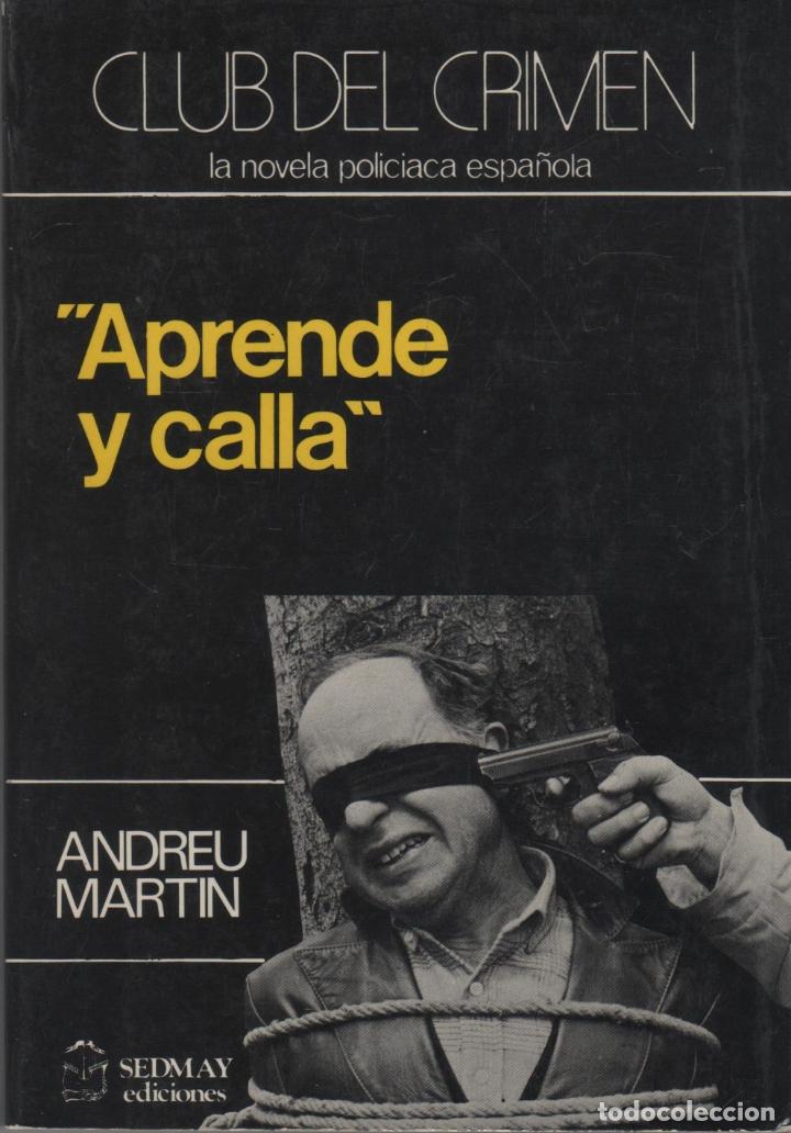 Libros: APRENDE Y CALLA Marin, Andreu - EDITORIAL: Ediciones Sedmay - Marin, Andreu - - Foto 1