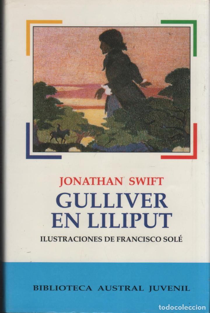 Libros: GULLIVER EN LILIPUT SWIFT, JONATHAN - EDITORIAL: Espasa Calpe - SWIFT, JONATHAN - - Foto 1