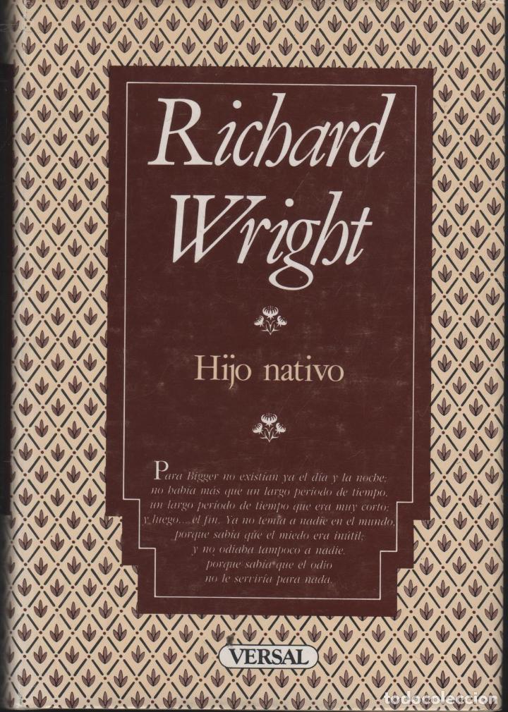 Libros: HIJO NATIVO WRIGHT, RICHARD - EDITORIAL: Ediciones Versal - WRIGHT, RICHARD - - Foto 1