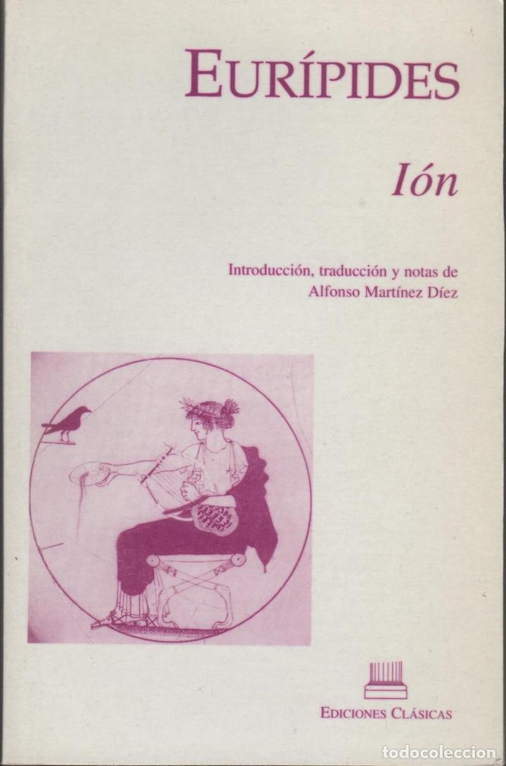 Libros: I&Oacute;N EUR&Iacute;PIDES - EDITORIAL: Ediciones Cl&aacute;sicas - EUR&Iacute;PIDES - - Foto 1