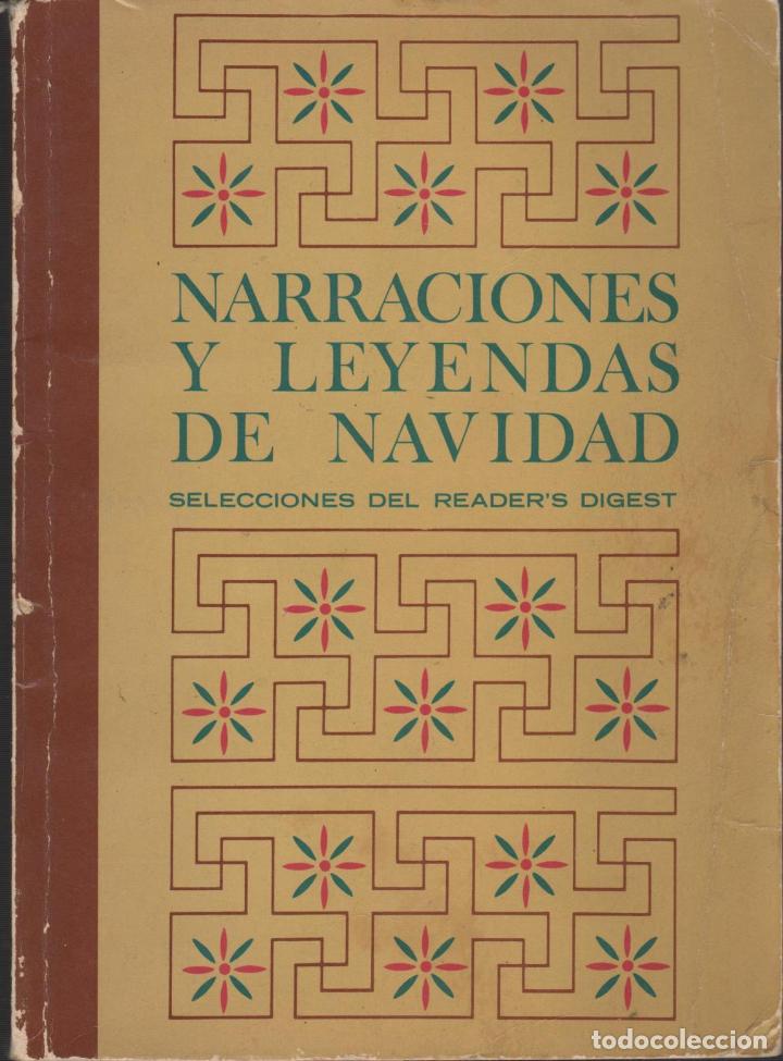 Libros: NARRACIONES Y LEYENDAS DE NAVIDAD. EDITORIAL: Reader s Digest - - Foto 1