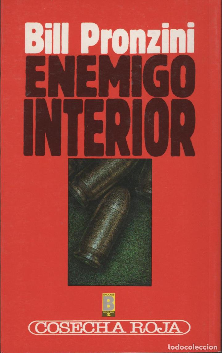 Libros: ENEMIGO INTERIOR BILL PRONZINI - EDITORIAL: Ediciones B - BILL PRONZINI - - Foto 1