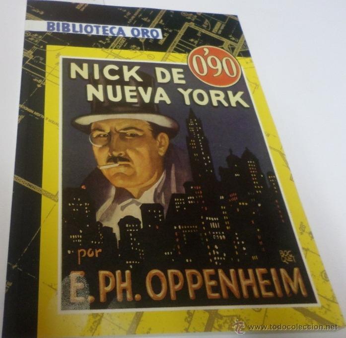 Libros: NICK DE NUEVA YORK Oppenheim, E.Ph.- EDITORIAL: Editorial Molino - Oppenheim, E.Ph.- - Foto 2