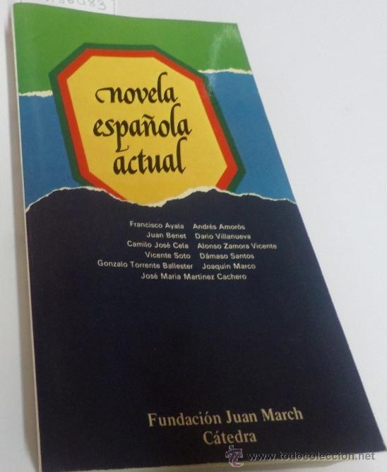 Libros: NOVELA ESPA&Ntilde;OLA ACTUAL EDITORIAL: Ediciones C&aacute;tedra - - Foto 2