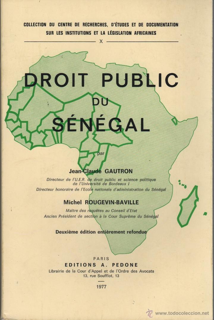 Libri di seconda mano: DROIT PUBLIC DU SENEGAL Gautron, Jean Claude- Rougevin Baville, Michel- EDITORIAL: Ediciones