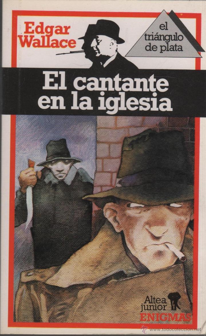 Libros: EL CANTANTE EN LA IGLESIA Wallace, Edgar- EDITORIAL: Ediciones Altea - Wallace, Edgar- - Foto 1