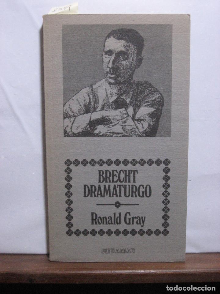 Libros: BRECHT DRAMATURGO - Ronald Gray - Foto 1