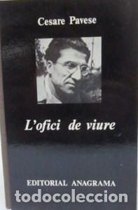 Libros: L&acute;ofici de viure - PAVESE, CESARE - Foto 1