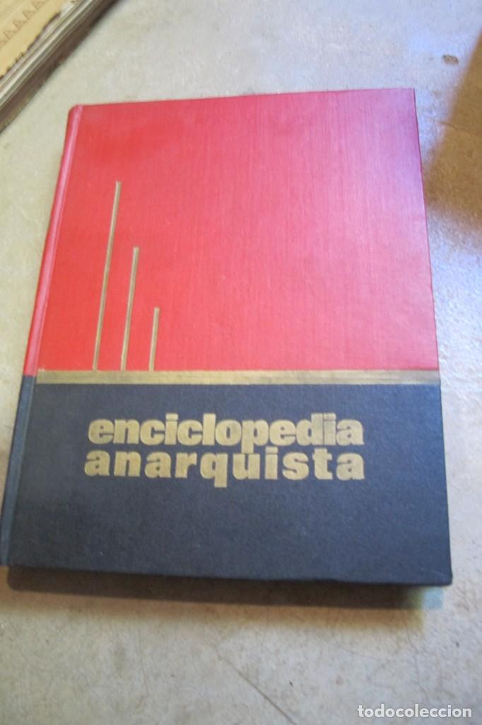 Libros: ENCICLOPEDIA ANARQUISTA. TOMO 1. TIERRA Y LIBERTAD. DIRECCION SEBASTIAN FAURE. MEXICO