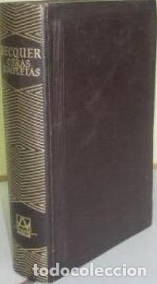 Libros: Obras completas de Becquer - BECQUER, GUSTAVO ADOLFO