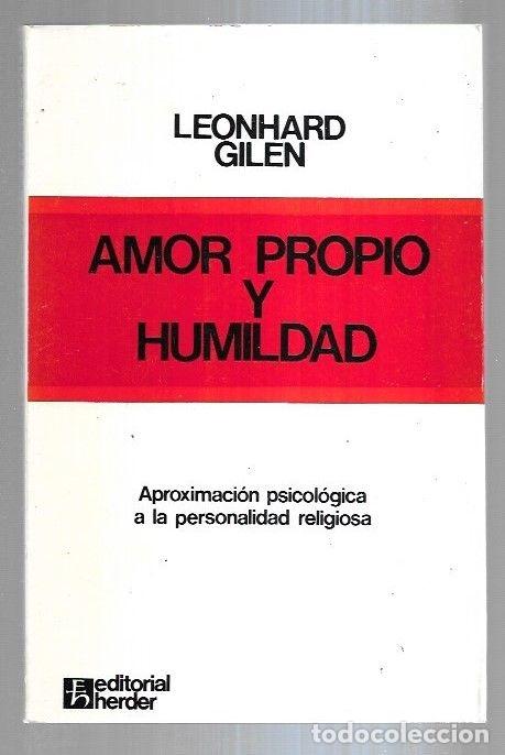 Libros: AMOR PROPIO Y HUMILDAD - GILEN, LEONHARD - Foto 6