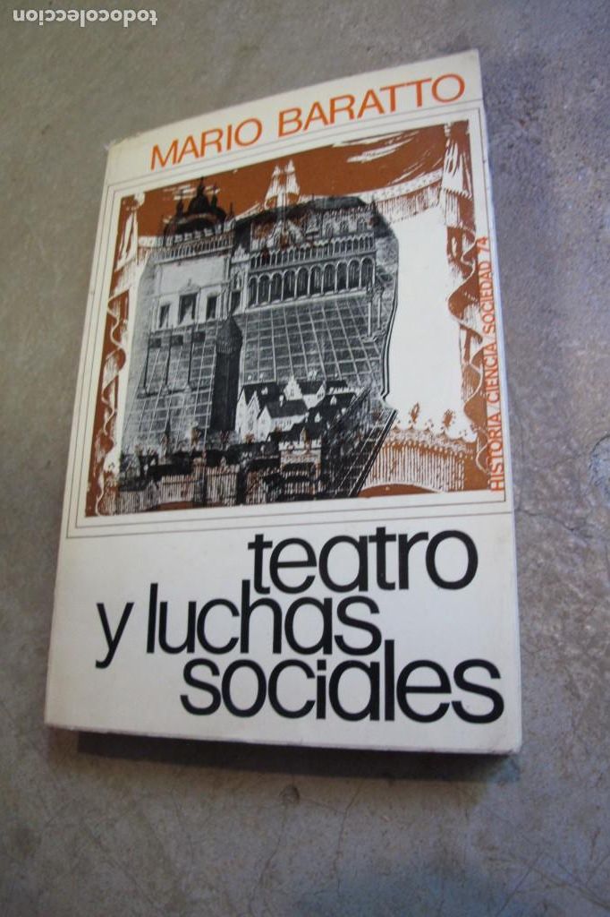 Libros: TEATRO Y LUCHAS SOCIALES. MARIO BARATTO - Foto 1
