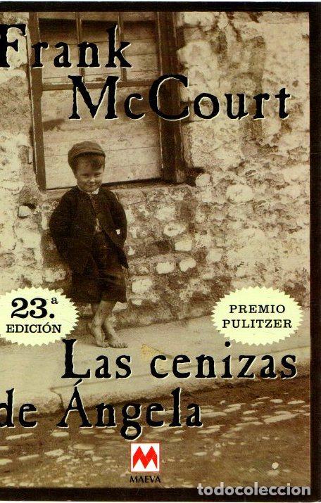 Libros: Las cenizas de &Aacute;ngela - McCourt, Frank - Foto 1