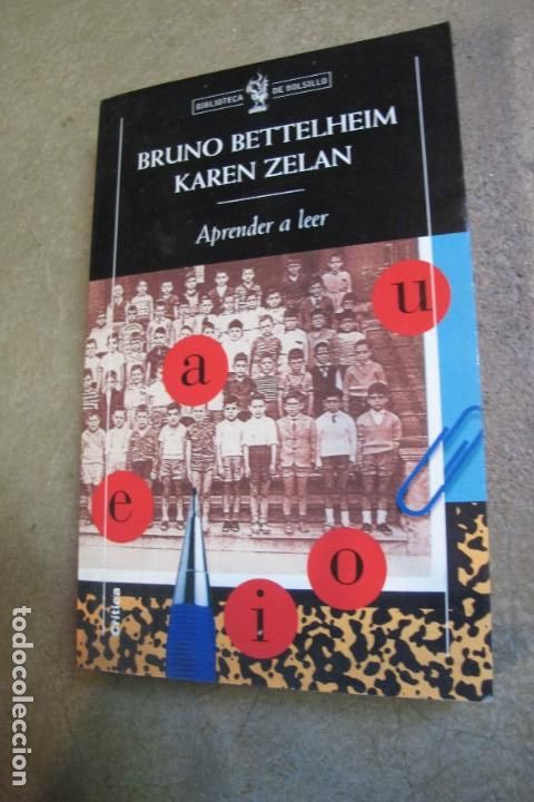 Libros: BRUNO BETTELHEIM , KAREN ZELAN. APRENDER A LEER - Foto 1