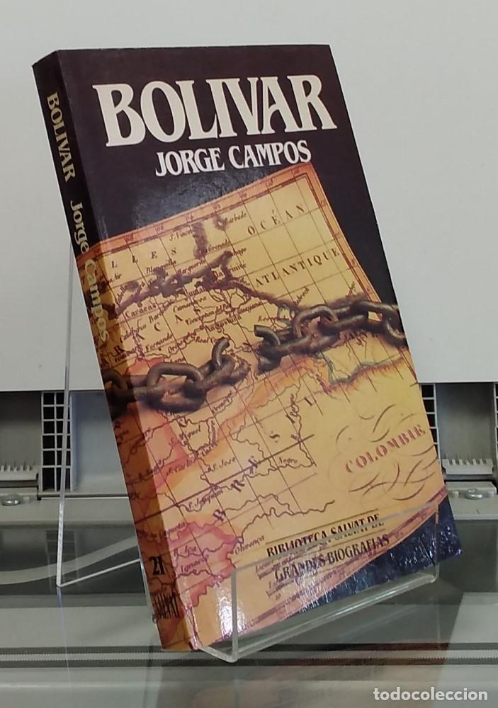 Libros: Bol&iacute;var (biograf&iacute;a) - Jorge Campos - Foto 1