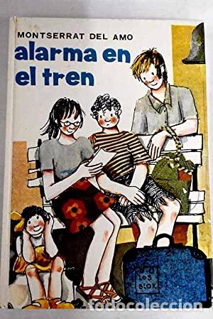 Libros: ALARMA EN EL TREN - Del Amo,Montserra - Foto 1