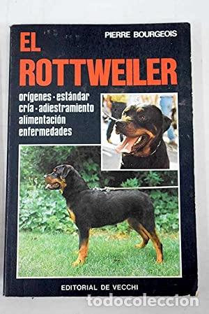 Libros: EL ROTTWEILER - Bourgeois,Pierre - Foto 1