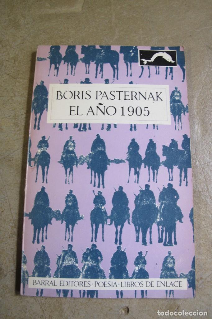Libros: EL A&Ntilde;O 1905. BORIS PASTERNAK - Foto 1