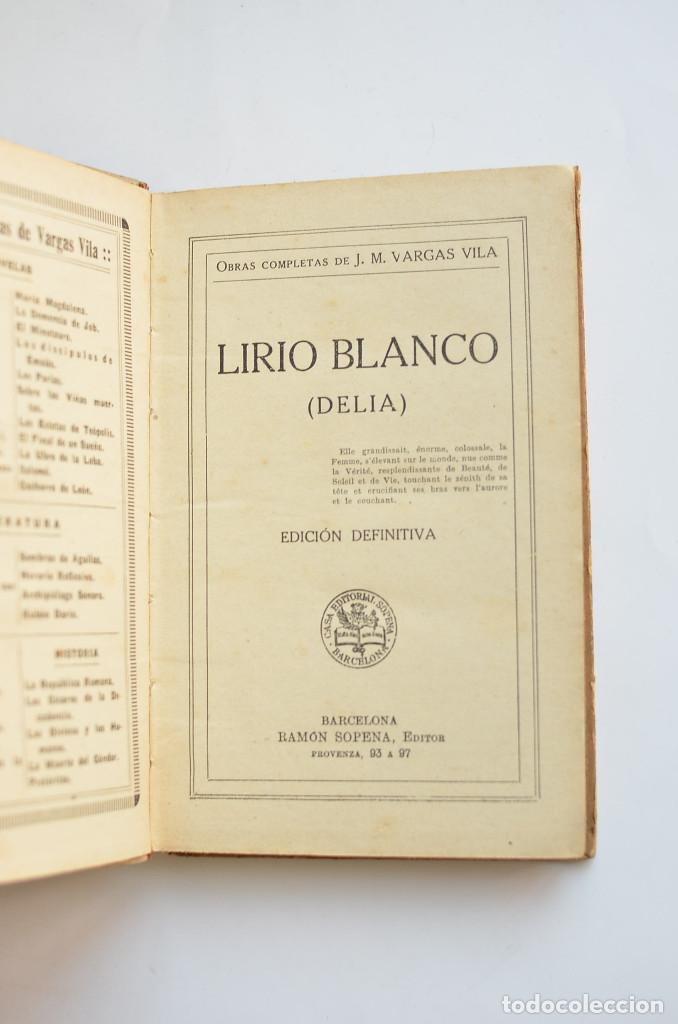 Libros: Lirio Blanco - VARGAS VILA, Jos&eacute; Mar&iacute;a - Foto 2