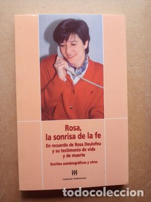 Libros: ROSA, LA SONRISA DE LA FE, ISBN: 8496084620 - Foto 1