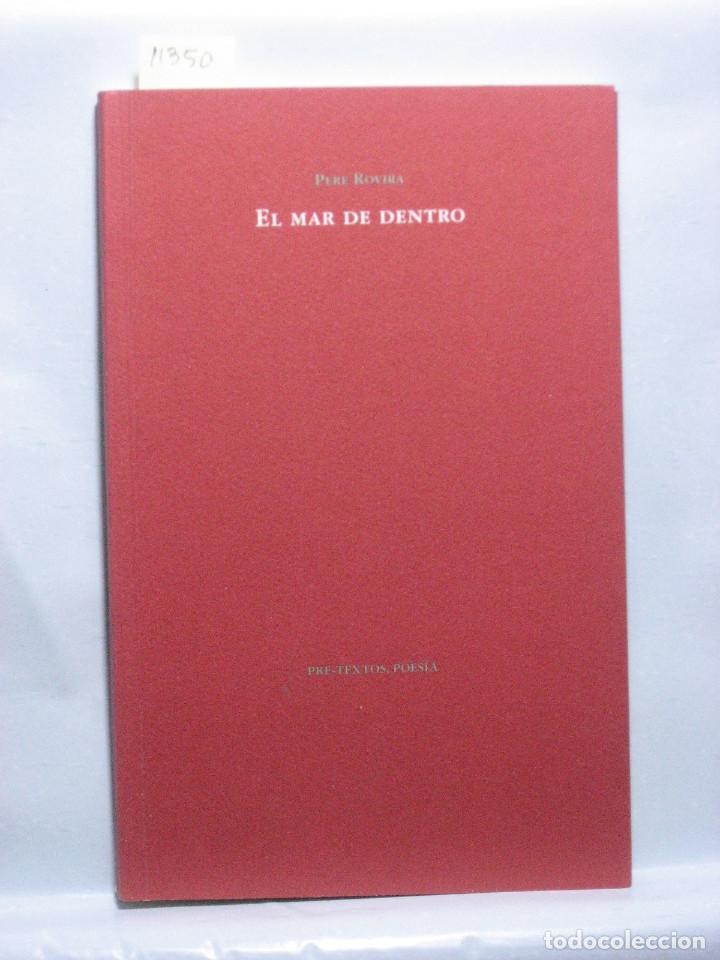 Libros: EL MAR DE DENTRO - Pere Rovira - Foto 1