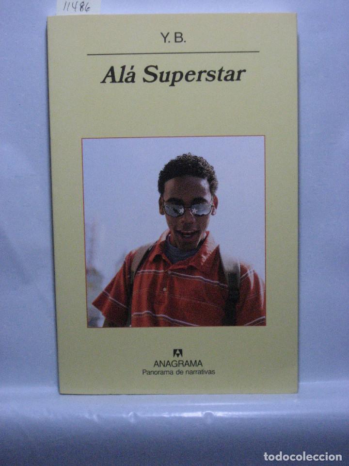 Libros: AL&Aacute; SUPERSTAR - Y.B. - Foto 1