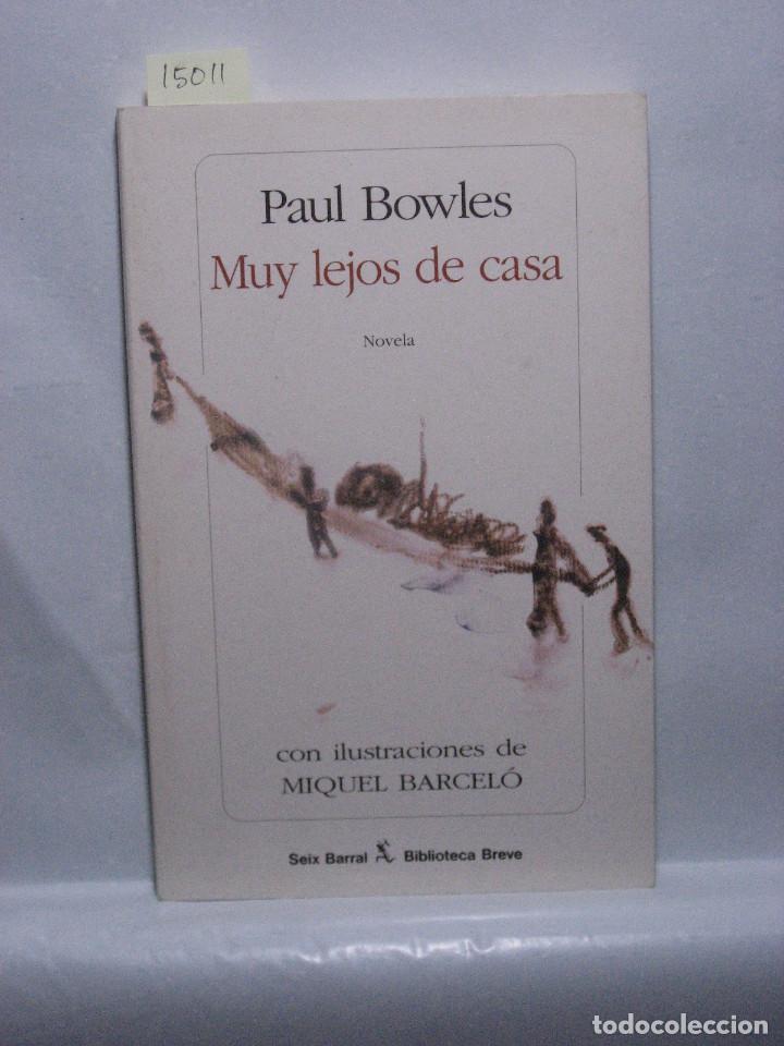 Libros: MUY LEJOS DE CASA - Paul Bowles - Foto 1