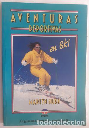Libros: Aventuras deportivas en ski - Martyn Hurn - Foto 1