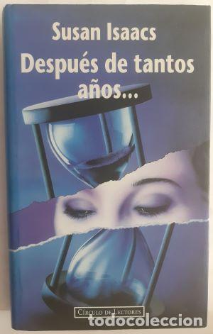 Libros: Despues de tantos a&ntilde;os - Susan Isaacs - Foto 1