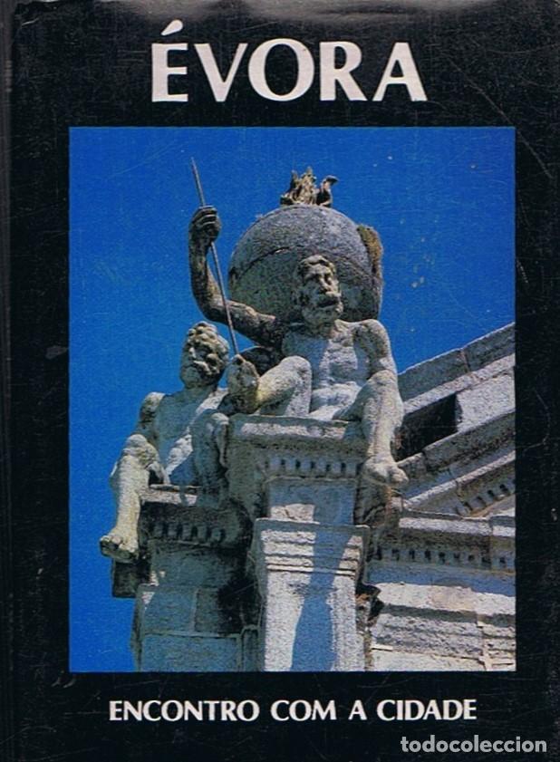 Libros: &Eacute;VORA. ENCONTRO COM A CIDADE. - Espanca. T&uacute;lio, - Foto 1