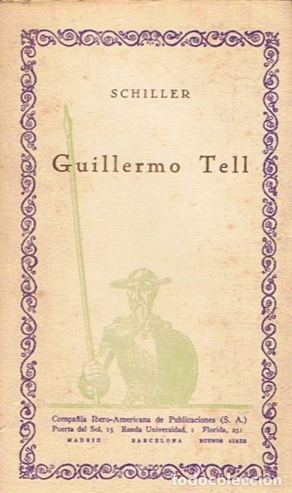 Libros: GUILLERMO TELL. - Schiller. - Foto 1
