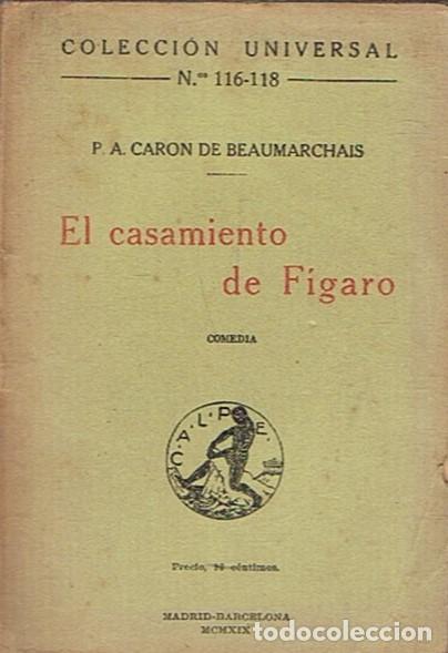 Libros: EL CASAMIENTO DE F&Iacute;GARO. Comedia. - Caron de Beaumarchais. P. A., - Foto 1