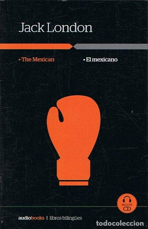 Libros: EL MEXICANO. - London. Jack, - Foto 1
