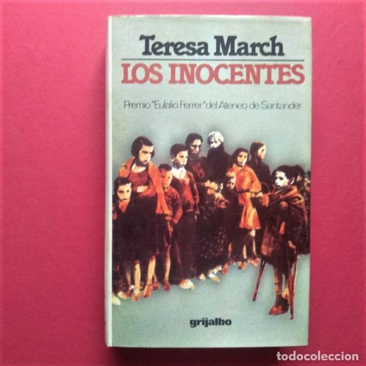 Libros: Los Inocentes. (Ejemplar dedicado.) - March, Teresa. - Foto 1