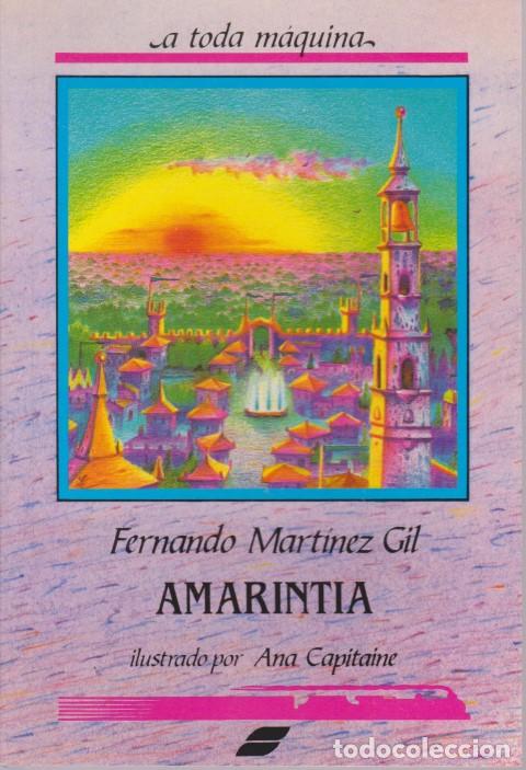 Libros: AMARINTIA - FERNANDO MARTINEZ GIL - Foto 1