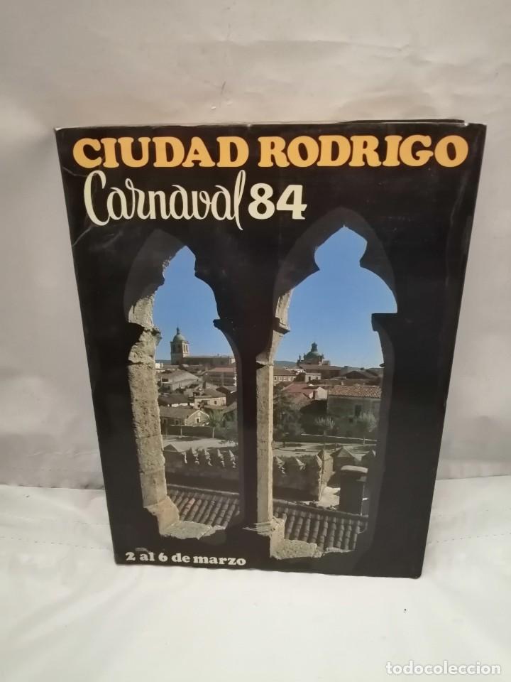 Libros: CIUDAD RODRIGO. CARNAVAL 1984: 2 AL 6 DE MARZO - Foto 1