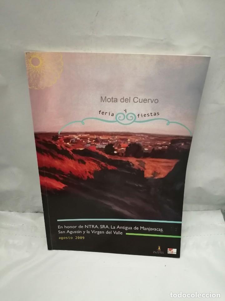 Libri di seconda mano: MOTA DEL CUERVO. FERIA Y FIESTAS (AGOSTO 2009)