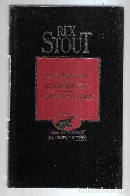 Libros: OBRAS SELECTAS: LAS ARA&Ntilde;AS DE ORO / LA DEDUCCION FINAL / CUANDO SUENA EL TIMBRE - STOUT, REX - Foto 1