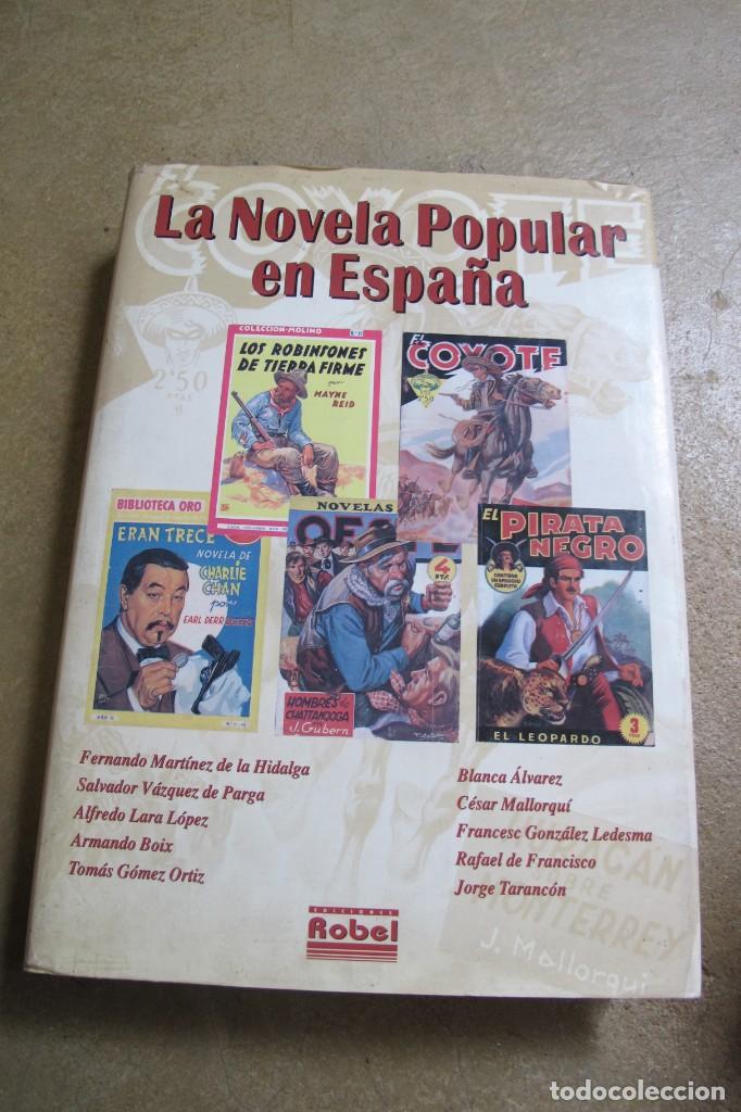 Libros: LA NOVELA POPULAR EN ESPA&Ntilde;A. ROBEL. 2000 PRIMERA EDICION - Foto 1