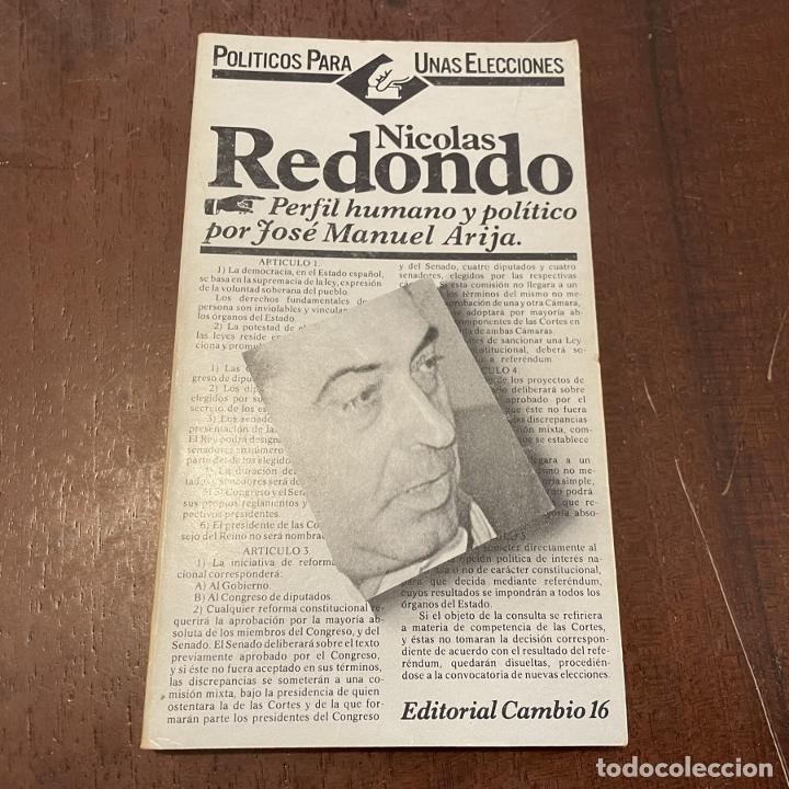 Libros: Nicol&aacute;s Redondo - Jos&eacute; Manuel Arija - Foto 1