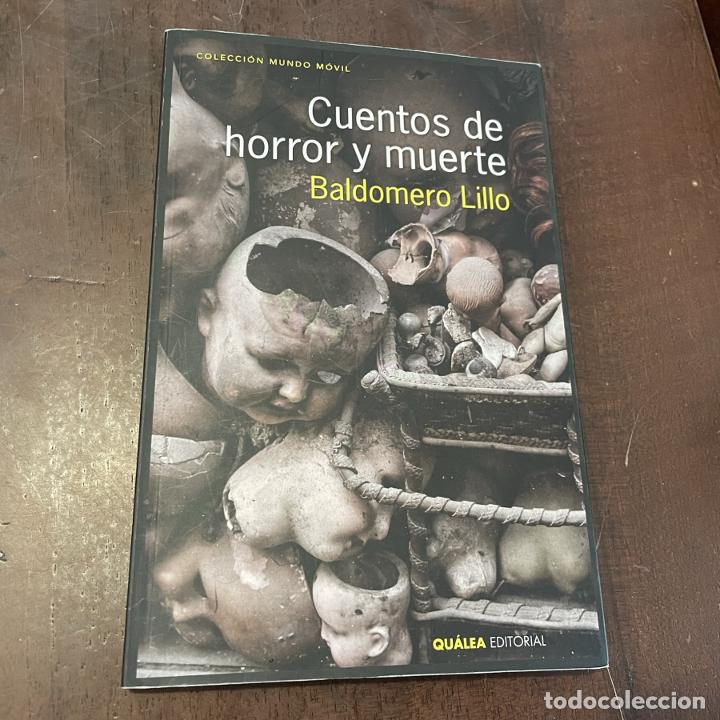 Libros: Cuentos de horror y muerte - Baldomero Lillo - Foto 1