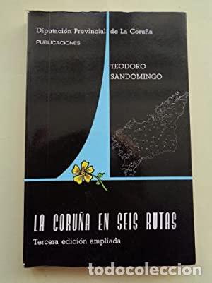 Libros: La Coru&ntilde;a en seis rutas - Foto 1