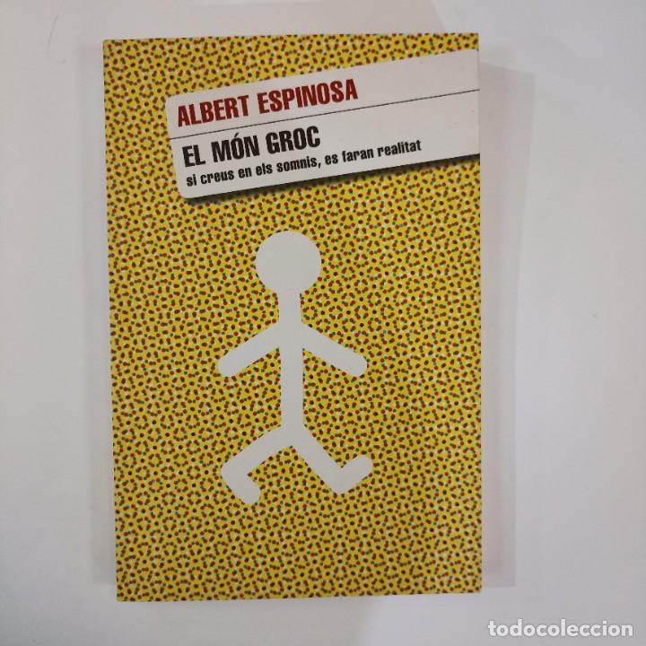 Libros: Albert Espinosa - El m&oacute;n groc - Foto 1
