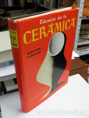 Libros: HALD, Peder. - T&Eacute;CNICA DE LA CER&Aacute;MICA. - Foto 1