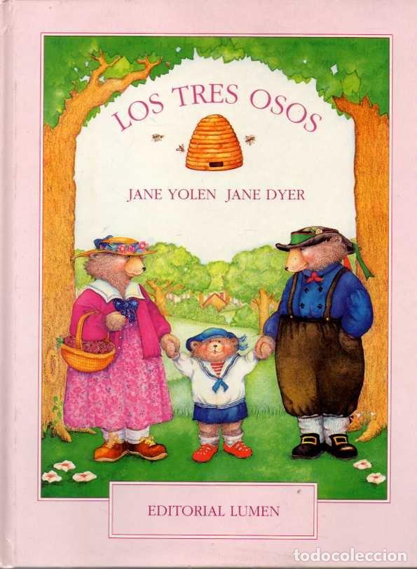 Libros: LOS TRES OSOS. - YOLEN, Jane. DYER, Jane. - Foto 1