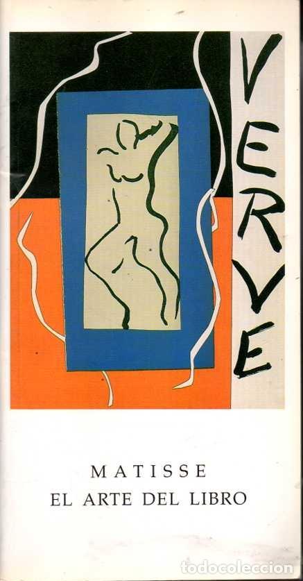 Libros: MATISSE: EL ARTE DEL LIBRO. - ARTHAUD, Christian. - Foto 1