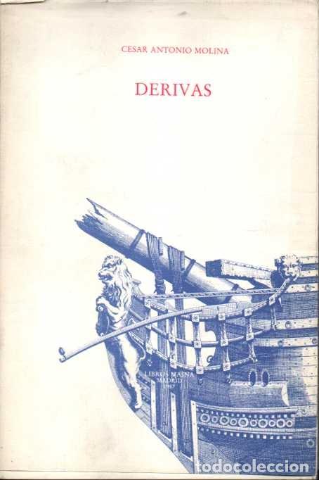 Libros: DERIVAS. - MOLINA, C&eacute;sar Antonio. - Foto 1