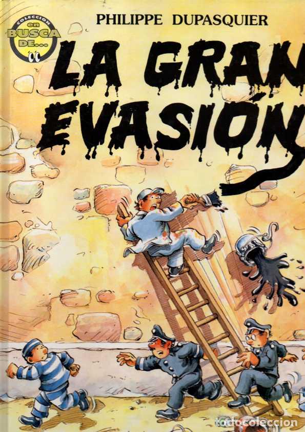 Libros: LA GRAN EVASI&Oacute;N. - DUPASQUIER, Philippe. - Foto 1