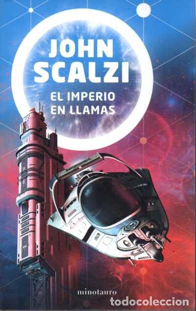 Libros: EL IMPERIO EN LLAMAS. - SCALZI, John. - Foto 1